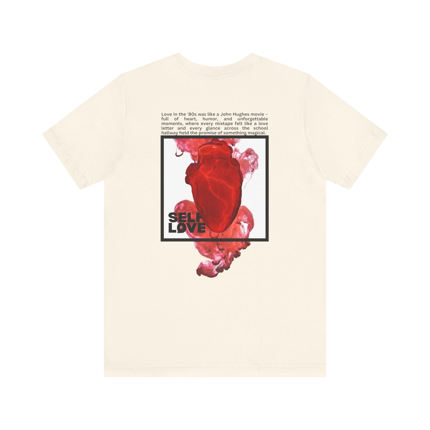 Self Love T-Shirt