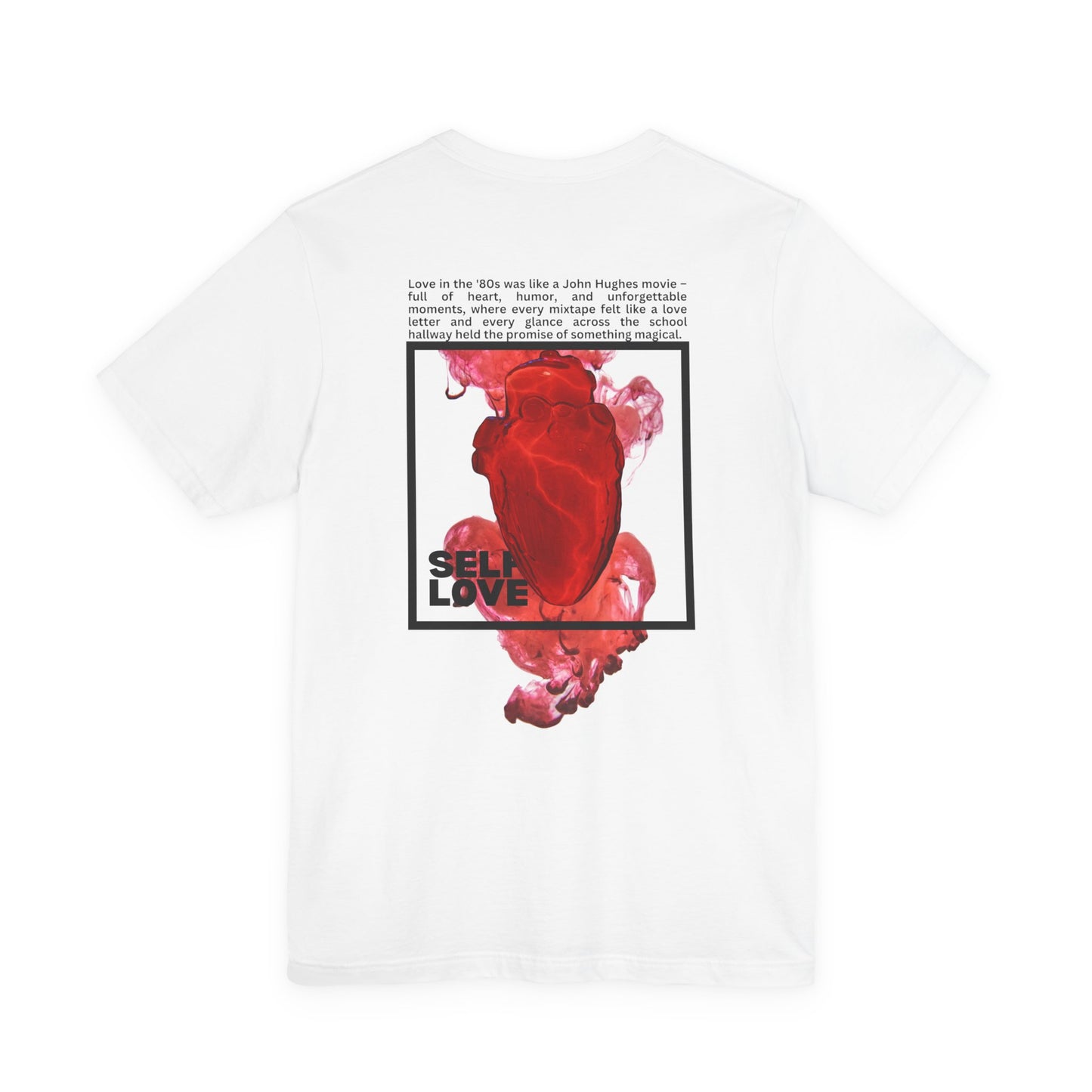 Self Love T-Shirt