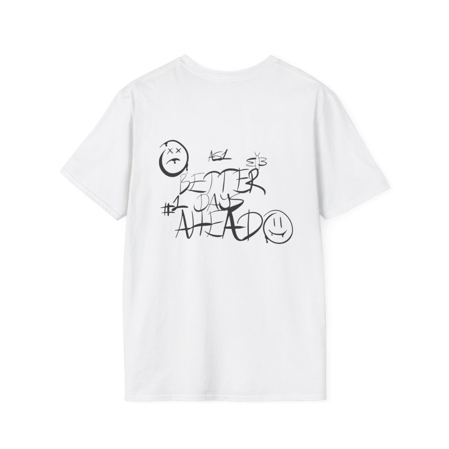 Better Days Ahead T-Shirt