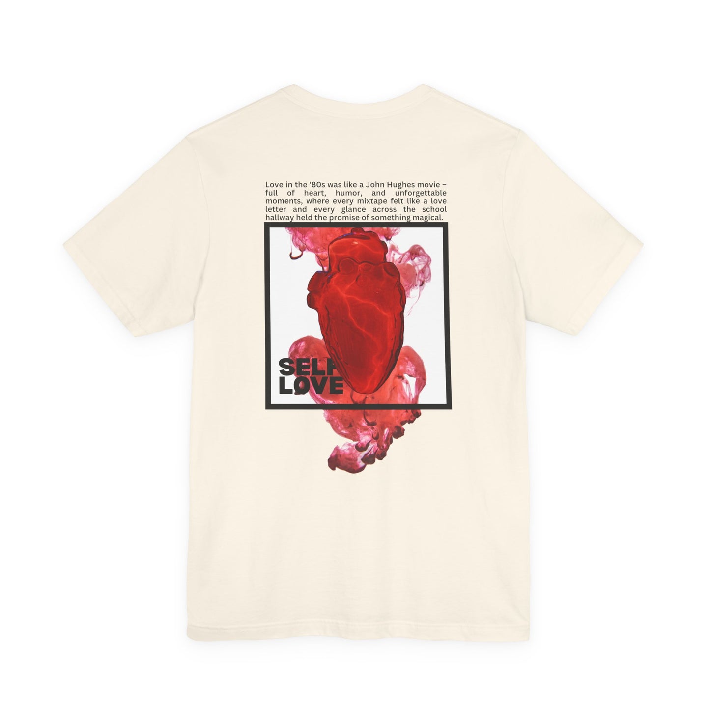 Self Love T-Shirt